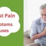 chest pain causes and symptoms.