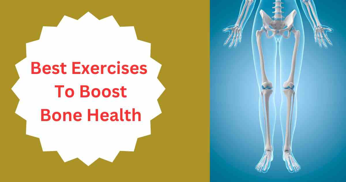 Best exercises for bones.