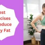 Best exercises to reduce belly fat cover.